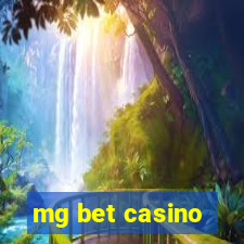 mg bet casino